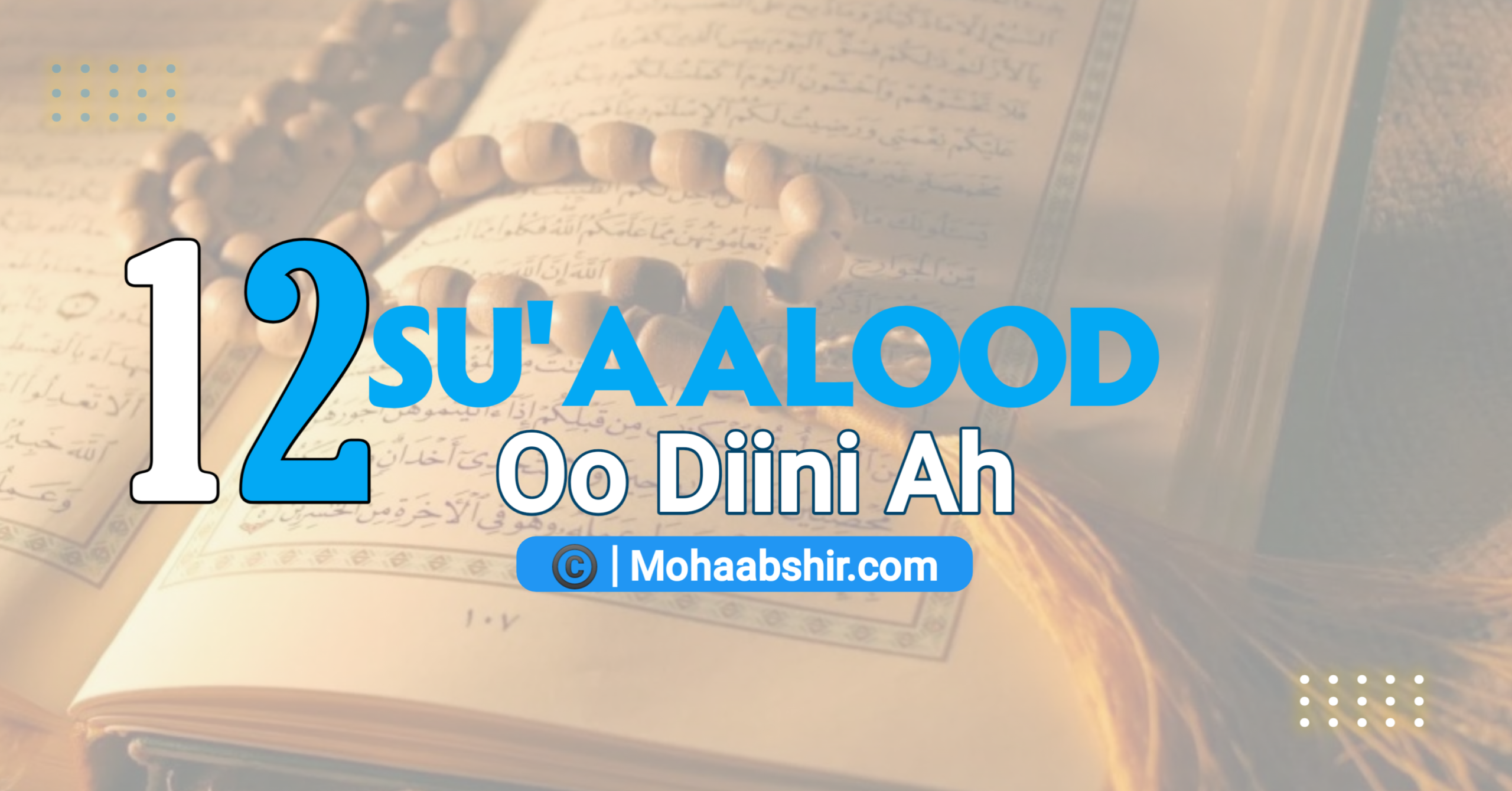 suaalo iyo jawaabo diini ah